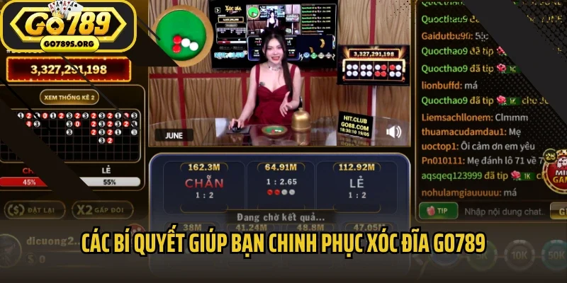 Các bí quyết giúp bạn chinh phục xóc đĩa GO789