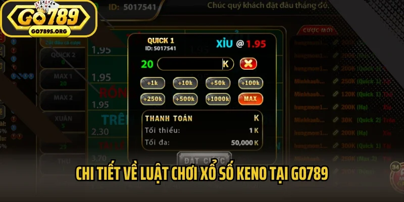 Chi tiết về luật chơi xổ số keno tại GO789