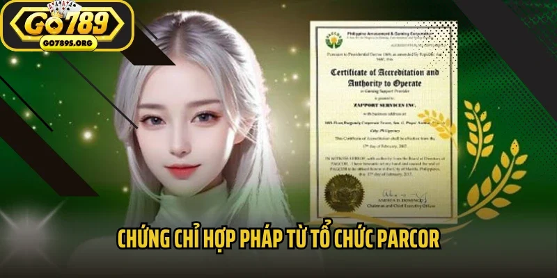 Chứng chỉ hợp pháp từ tổ chức Parcor