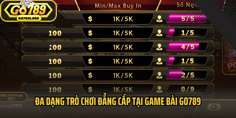 Đa dạng trò chơi đẳng cấp tại game bài GO789