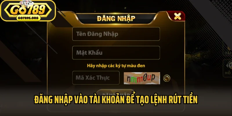 Đăng nhập vào tài khoản để tạo lệnh rút tiền