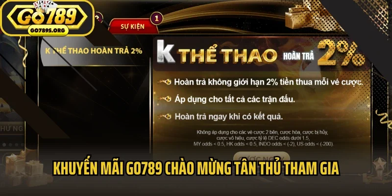 Khuyến mãi Go789 chào mừng tân thủ tham gia