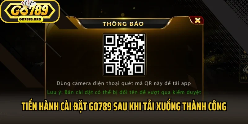Tiến hành cài đặt Go789 sau khi tải xuống thành công